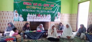 Semaan Al-Qur’an, Muslimat NU Menghidupkan Tradisi Rasulullah