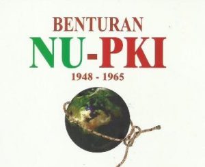 NU – PKI SETERU ABADI